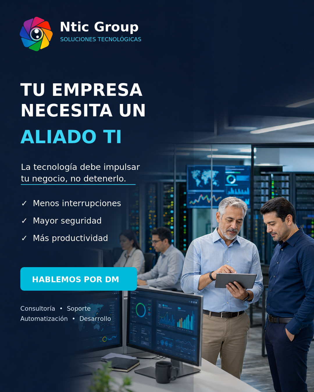 Publicación de NTIC Group sobre las ventajas de contar con acompañamiento tecnológico profesional.